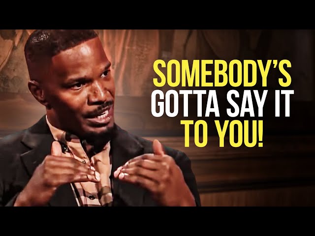 Read more about the article Jamie Foxx’s Speech NO ONE Wants To Hear – A Raw and Real Wake-Up Call to Greatness